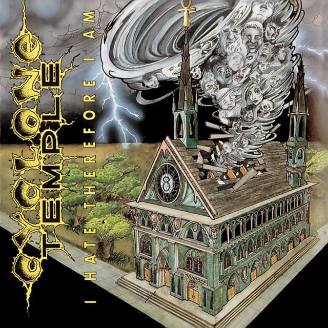 Album of the Week 09-2012: Cyclone Temple – I Hate Therefore I&nbsp;Am