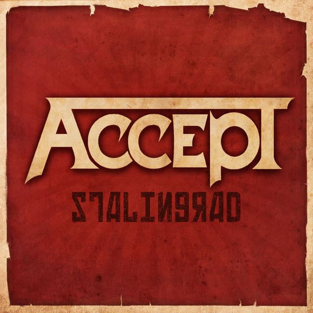 Album of the Week 14-2012: Accept –&nbsp;Stalingrad