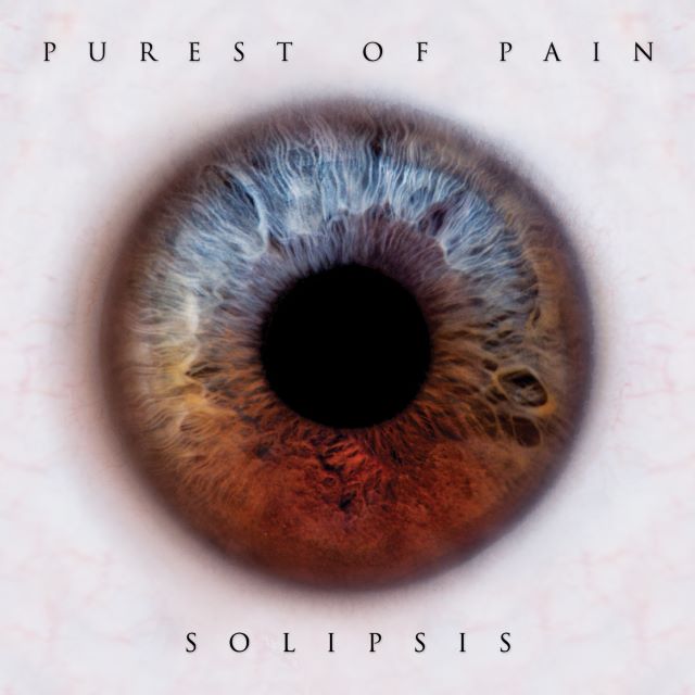 Album of the Week 15-2018: Purest Of Pain –&nbsp;Solipsis