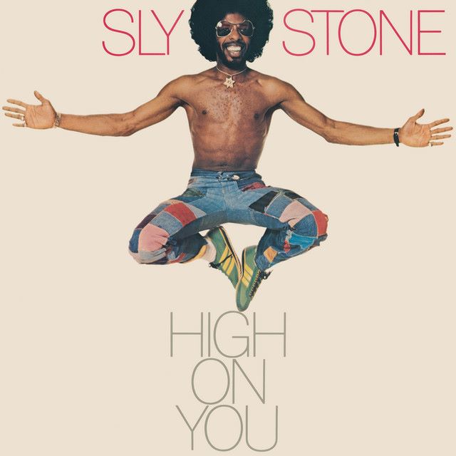 Album of the Week 09-2022: Sly Stone – High On&nbsp;You