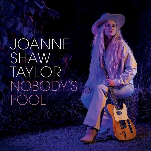 Album of the Week 43-2022: Joanne Shaw Taylor – Nobody’s&nbsp;Fool