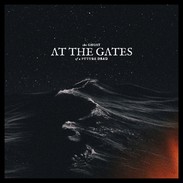 Album of the Week 16-2026: At the Gates – The Ghost of a Future&nbsp;Dead